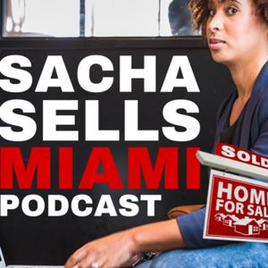 Sacha Sells Miami