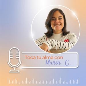 Toca tu Alma con María C.