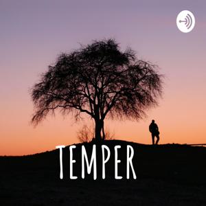TEMPER