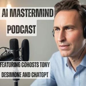 This Week in AI with cohosts ChatGPT and Tony DeSimone