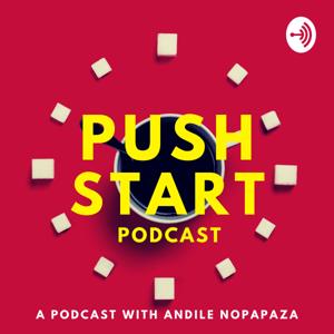 Push Start Podcast