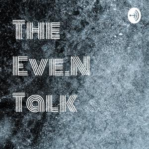 The Eve.N Talk