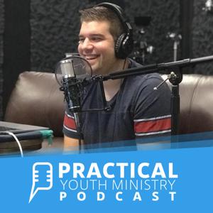 The Practical Youth Ministry Podcast