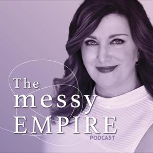 The Messy Empire