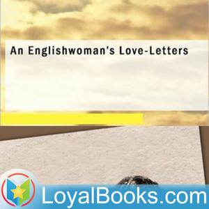 An Englishwoman's Love-Letters by Anonymous