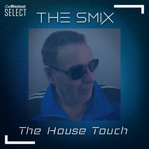 The House Touch