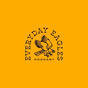 Everyday Eagles Podcast