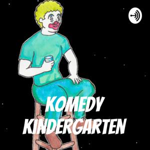 Komedy Kindergarten
