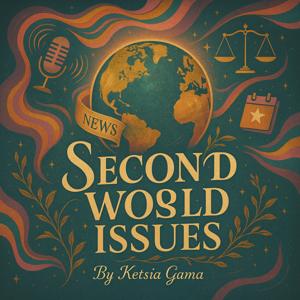 Second World Issues Podcast
