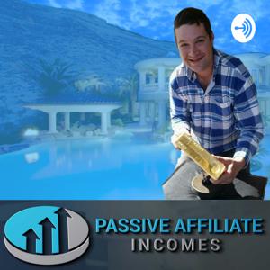 Passive Affiliate Incomes