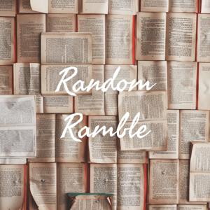 Random Ramble