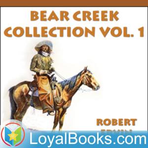 Bear Creek Collection by Robert E. Howard