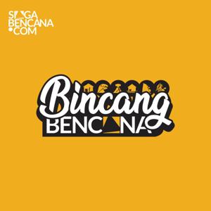 Bincang Bencana