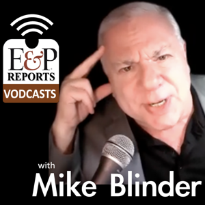 "E & P Reports" from Editor & Publisher Magazine hosted by Mike Blinder by Mike Blinder