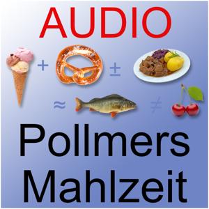 Pollmers Mahlzeit, Audio-Podcast