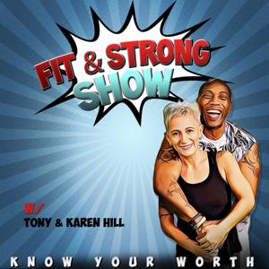 Fit & Strong w/ Tony & Karen Hill