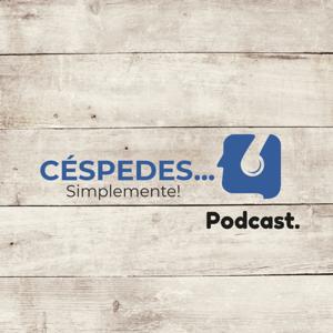 CÉSPEDES...Simplemente!