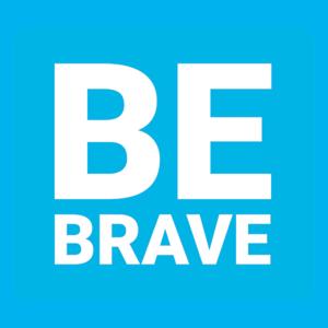 BeBrave