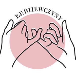 Ej, dziewczyny!