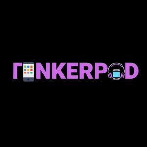 TinkerPod