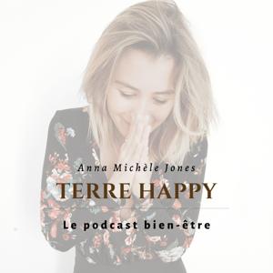 TERRE HAPPY - Devenir la meilleure version de nous même