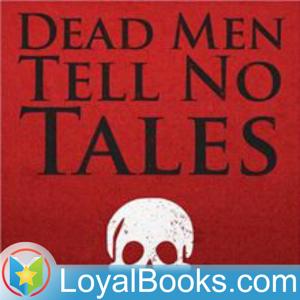 Dead Men Tell No Tales by Ernest William Hornung