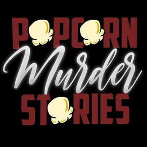 Popcorn Murder Stories