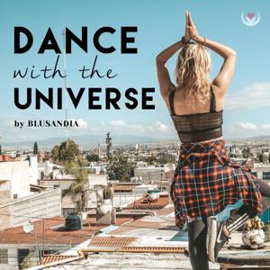 dance with the universe