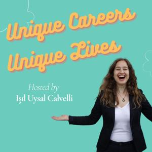 Unique Careers, Unique Lives