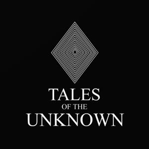 Tales Of The Unknown