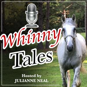 Whinny Tales: Horse Stories, Pony Legends and Unicorn Yarns by Julianne Neal