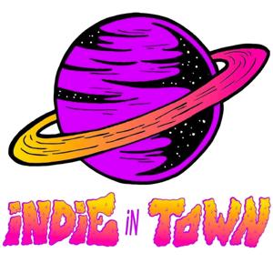 Indie in Town Podcast