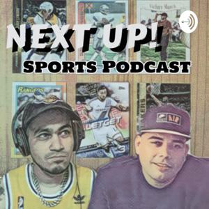 NEXT UP! sports podcast