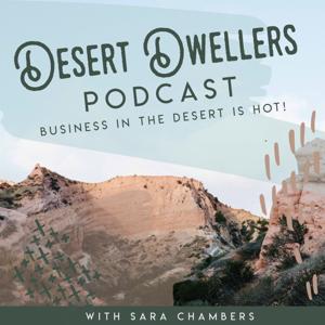 Desert Dwellers Podcast