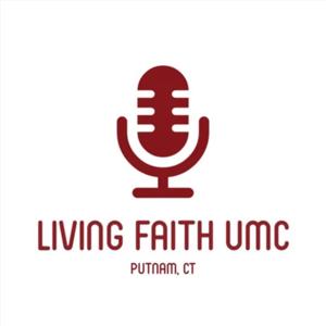 Podcasting from Living Faith UMC