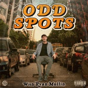 Odd Spots with Ryan Mullin