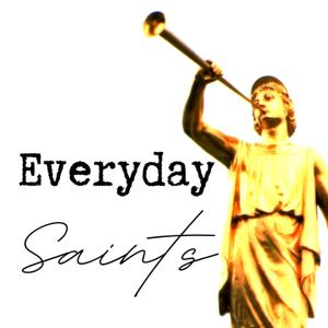 Everyday Saints