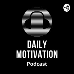 Daily Motivation Podcast