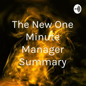 The New One Minute Manager Summary