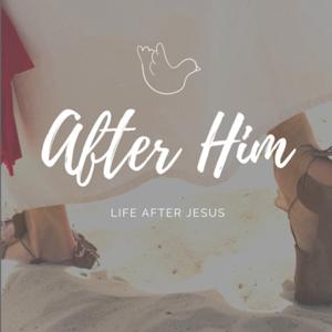 After Him