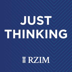 RZIM: Just Thinking Broadcasts