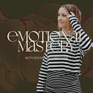 Emotional Mastery