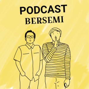 Podcast Bersemi