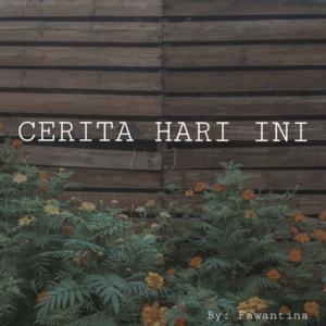 Cerita Hari Ini