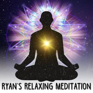 Ryan's Relaxing Meditation Podcast