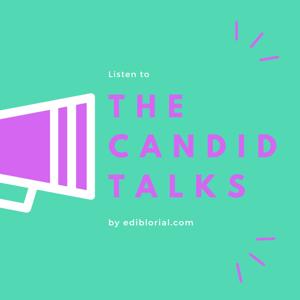 The Candid Talks by ediblorial.com