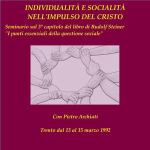 INDIVIDUALITÀ E SOCIALITÀ NELL'IMPULSO DEL CRISTO - O.O. 23, Cap.3