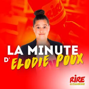 La minute d'Elodie Poux by Rire et Chansons France