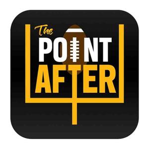 The Point After Podcast (Pittsburgh Steelers) by SNR