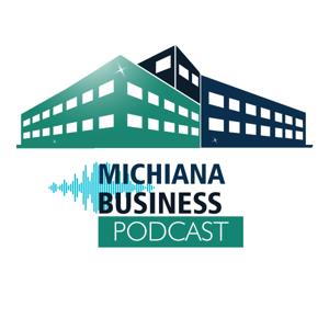 Michiana Business Podcast